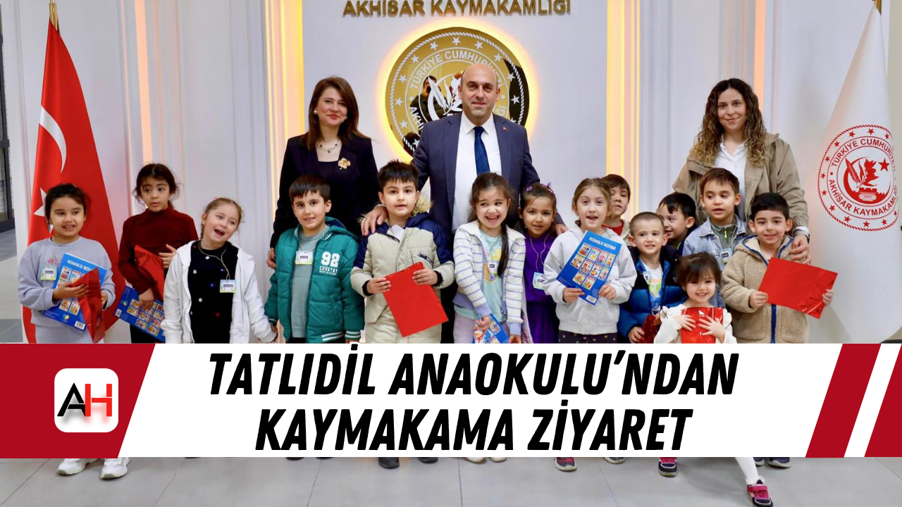 Tatlıdil Anaokulu’ndan kaymakama ziyaret