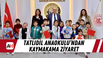 Tatlıdil Anaokulu’ndan kaymakama ziyaret