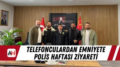 Telefonculardan emniyete Polis Haftası ziyareti