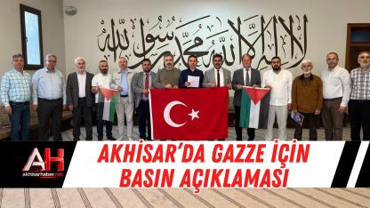 Akhisar’da Gazze İçin Basın Açıklaması