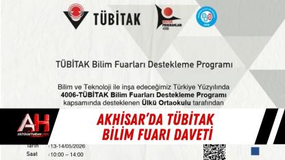 Akhisar’da TÜBİTAK bilim fuarı daveti
