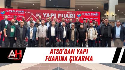 ATSO’dan yapı fuarına çıkarma