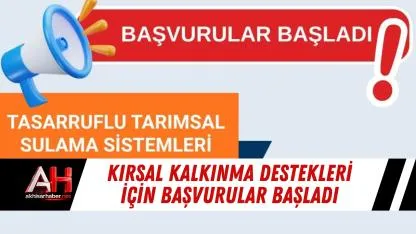 Kırsal kalkınma destekleri için başvurular başladı