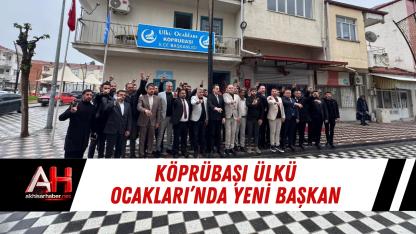 Köprübaşı Ülkü Ocakları’nda yeni başkan