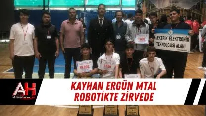 Kayhan Ergün MTAL robotikte zirvede