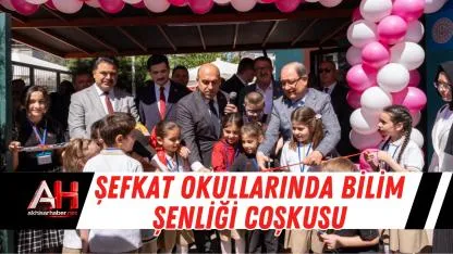 Şefkat Okullarında Bilim Şenliği Coşkusu