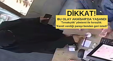 'Tırnakçılık' yöntemi ile hırsızlık: 'Kendi verdiği parayı benden geri istedi'