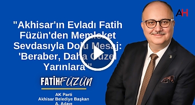Fatih Füzün'den Memleket Sevdasıyla Dolu Mesaj; Beraber, Daha Güzel Yarınlara